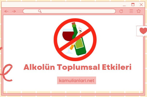 Alkolün Toplumsal Etkileri